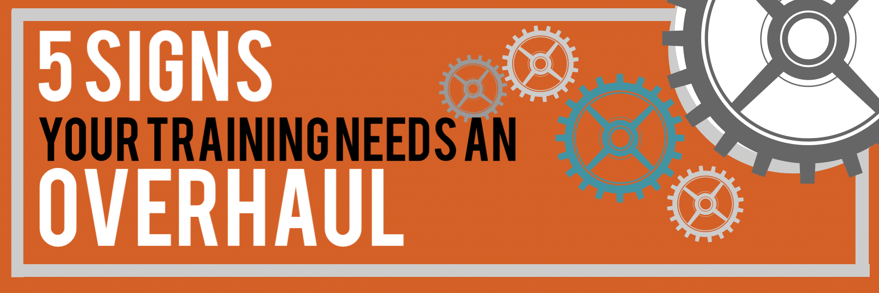 5 Signs Overhaul Blog
