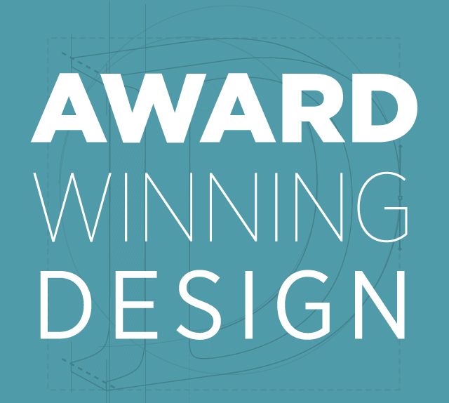 Award Winning Design