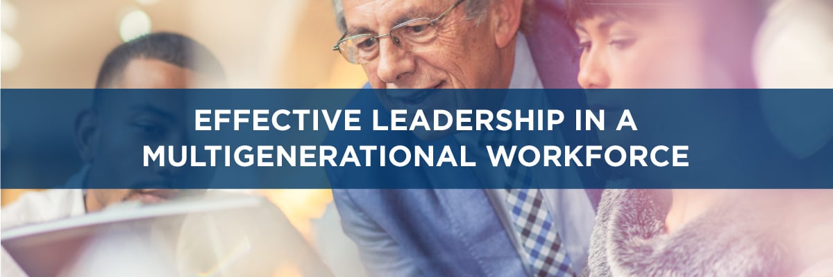 Effective Leadership in a MultiGenerational Workforce -- Allen Communications